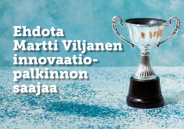 Ehdota Martti Viljanen innovaatiopalkinnon saajaa